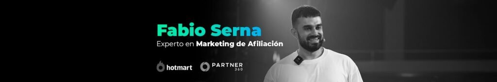 FABIO SERNA EXPERTO EN MARKETING DE AFILIACION PARTNER 360